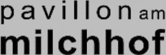 Header image for Pavilion Milchhof