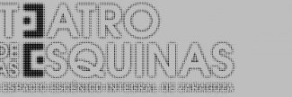 Header image for Teatro de Las Esquinas