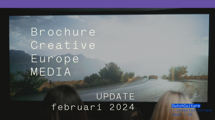 Brochure Creative Europe MEDIA - update februari 2024